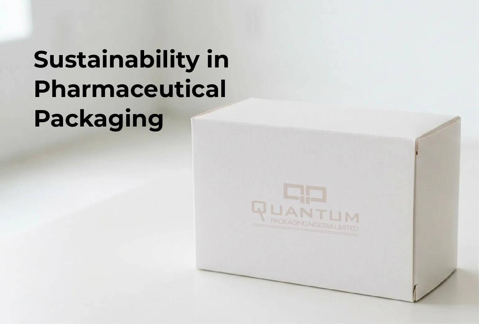 Sustainability in Pharmaceutical Packaging