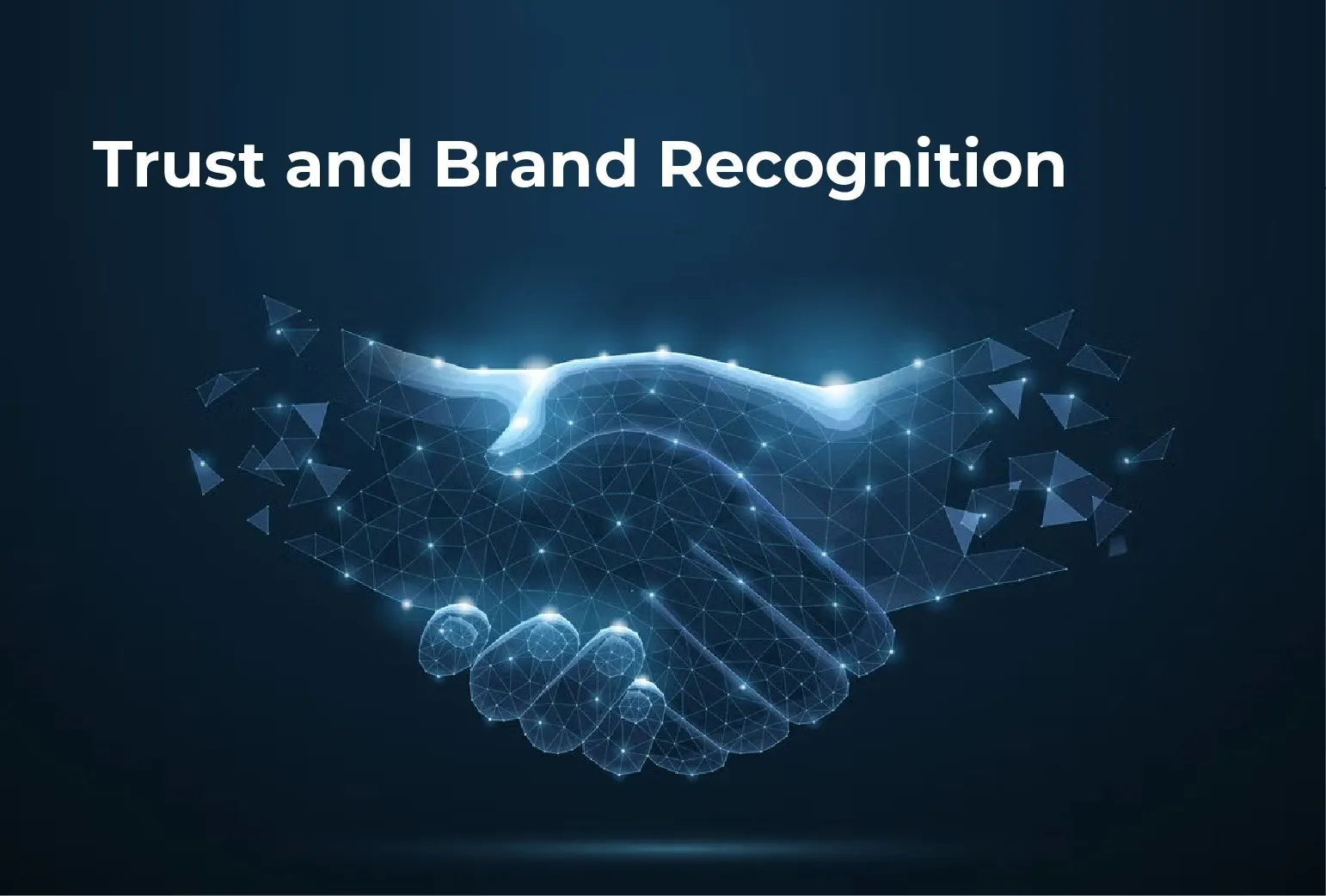 Trust And Brand Recognition